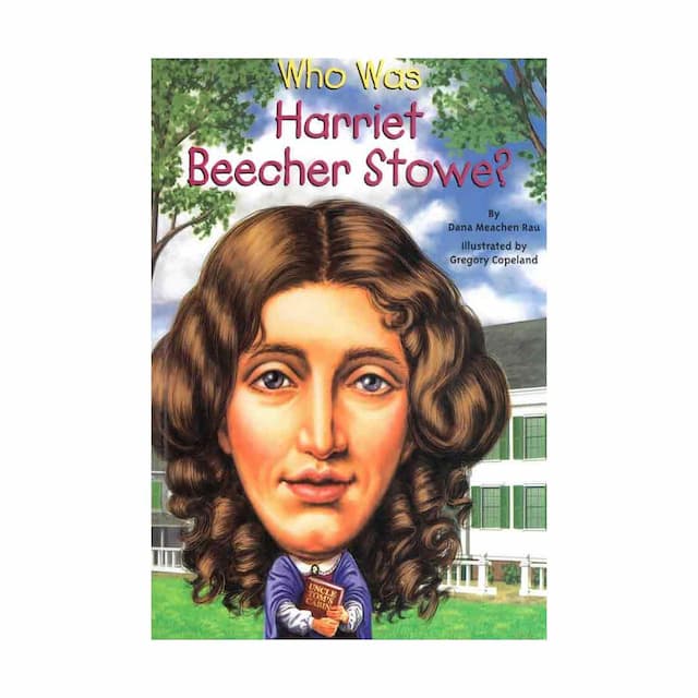 خرید کتاب Who Was Harriet Beecher Stowe