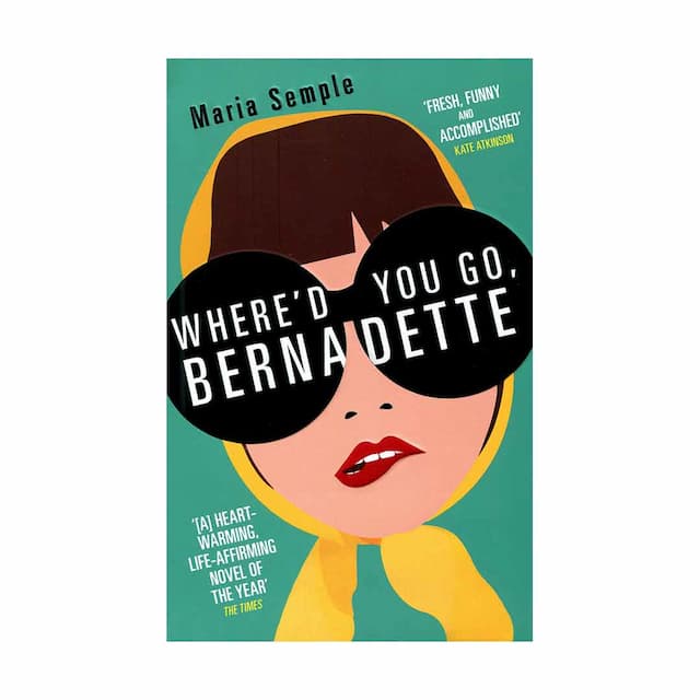 کتاب Where'd You Go Bernadette