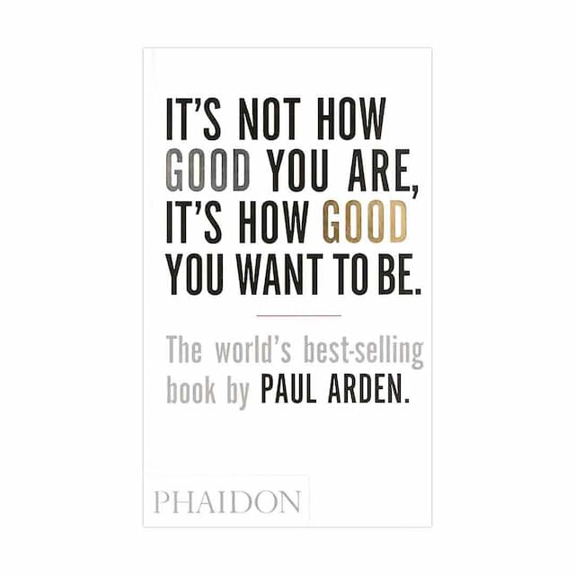 خرید کتاب Its Not How Good You Are Its How Good You Want To Be