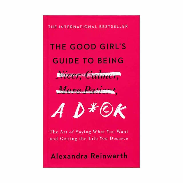 خرید کتاب The Good Girls Guide to Being a D*ck