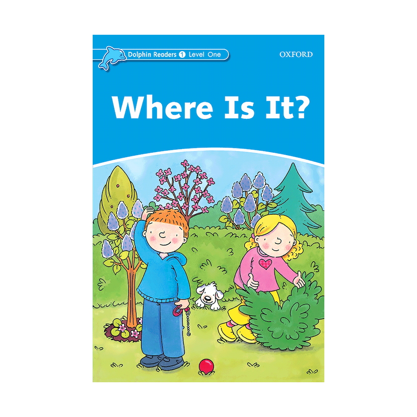 خرید کتاب Dolphin Readers 1 Where Is it