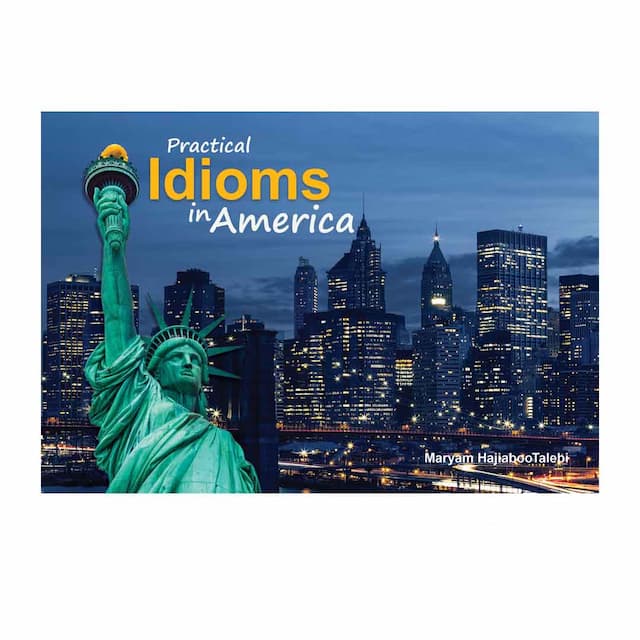 کتاب Practical Idioms In America