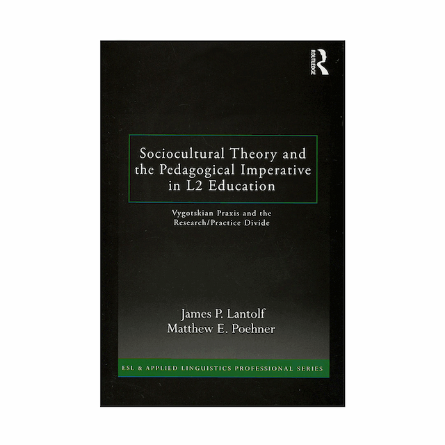 خرید کتاب Sociocultural Theory and the Pedagogical Imperative in L2 Education