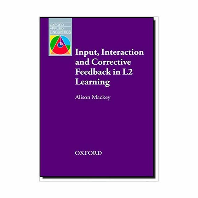 خرید کتاب Input Interaction and Corrective Feedback in L2 Learning