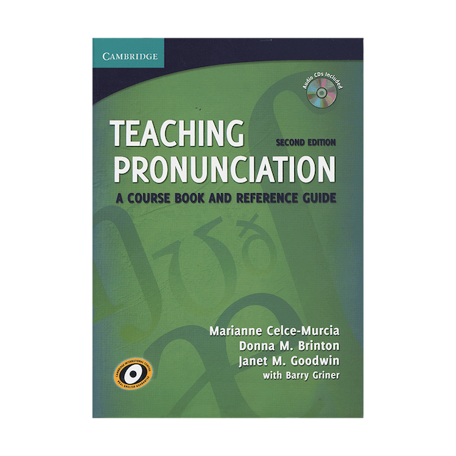 خرید کتاب Teaching Pronunciation A Course Book and Reference Guide 2nd Edition