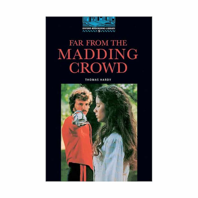 خرید کتاب Oxford Bookworms 5 Far From The Madding Crowd+CD