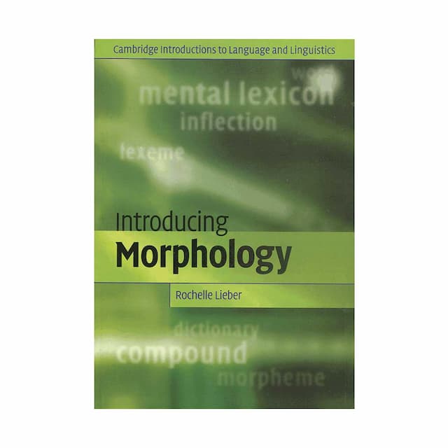 خرید کتاب Introducing Morphology Rachell Liber