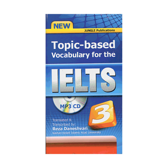 خرید کتاب Topic-based Vocabulary for the IELTS 3