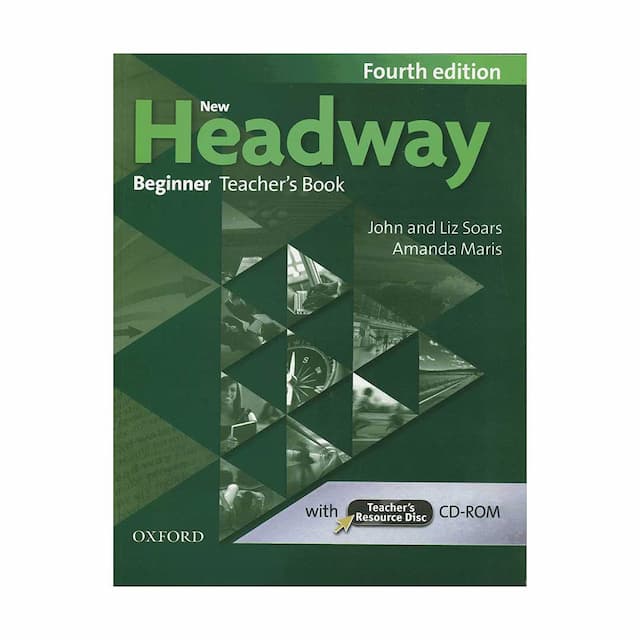 کتاب New Headway Beginner Teacher's Book (Fourth Edition)