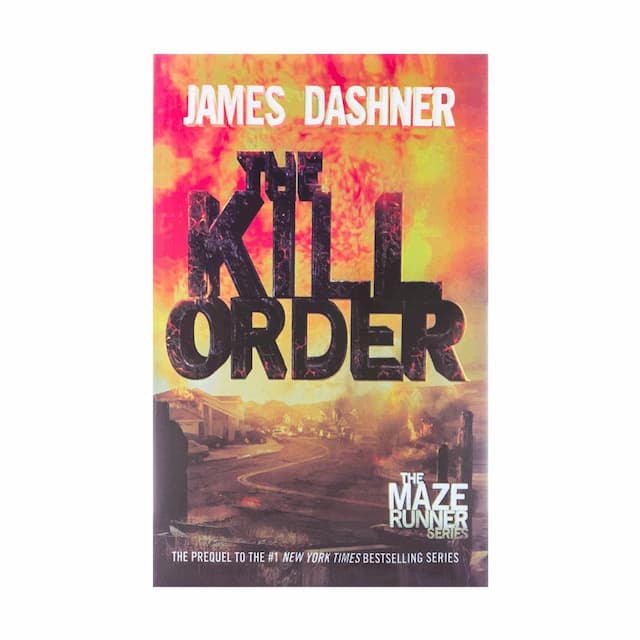 خرید کتاب The Kill Order - The Maze Runner 0.5