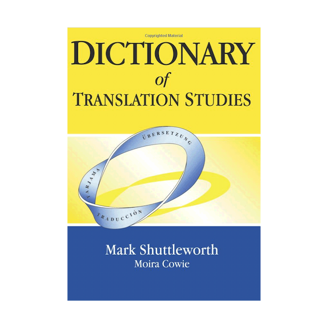 خرید کتاب Dictionery of Translation Studies MShuttleworth