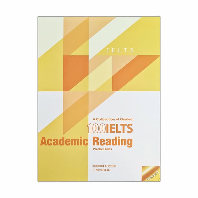 خرید کتاب A Collection of Graded 100 IELTS Academic Reading-Volume 1