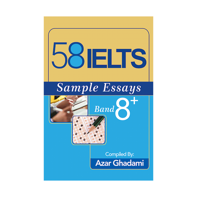 خرید کتاب 58IELTS Sample Essays Band 8