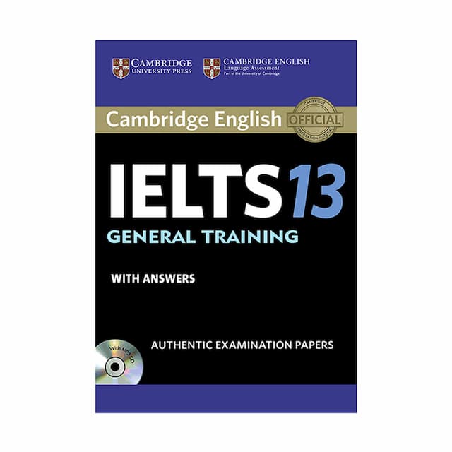 Cambridge IELTS 13 General