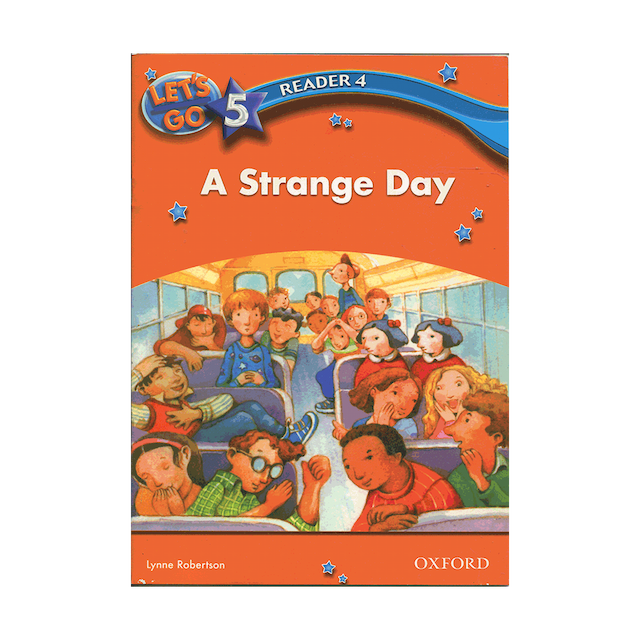 کتاب Lets Go 5 Readers A Strange Day