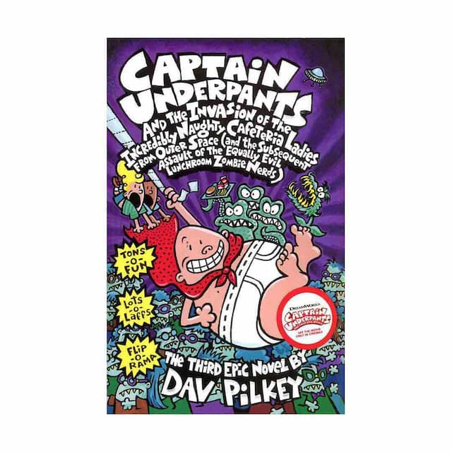 خرید کتاب Captain Underpants and the Invasion of the Incredibly Naughty Cafeteria Ladies from Outer Space and the Subsequent Assault of the Equally Evil Lunchroom Zombie Nerds 