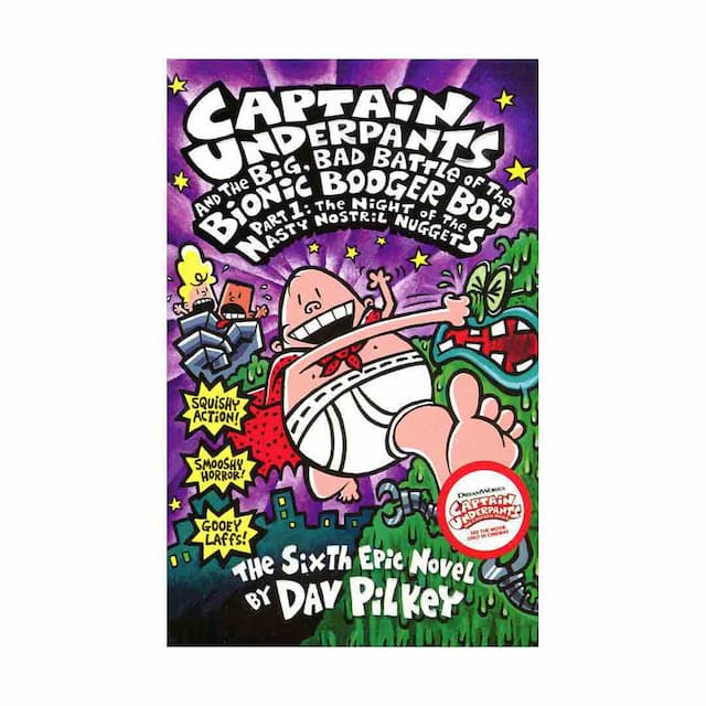 خرید کتاب Captain Underpants and the Big Bad Battle of the Bionic Booger Boy Part 1 The Night of the Nasty Nostril Nuggets - Captain Underpants 6