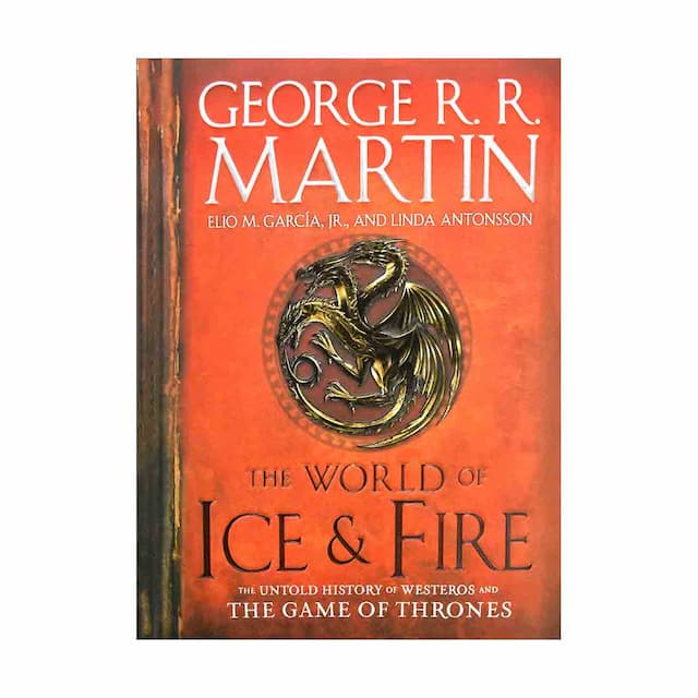 خرید کتاب The World of Ice And Fire: The Untold History of Westeros and the Game of Thrones 