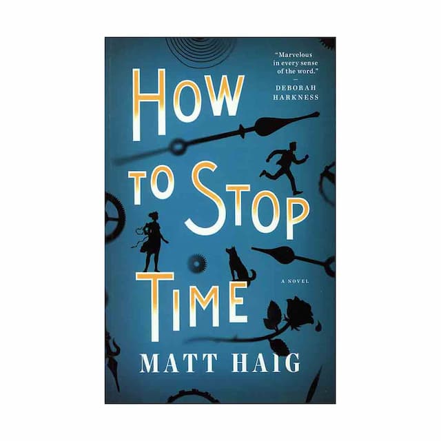 خرید کتاب رمانHow To Stop Time 