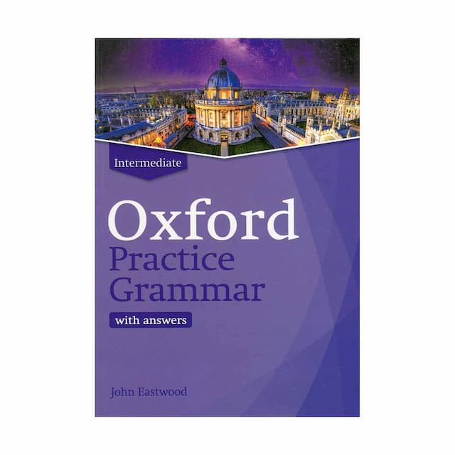 Oxford Practice Grammar Intermediate