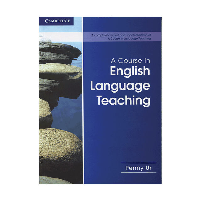 خرید کتاب A Course in English Language Teaching