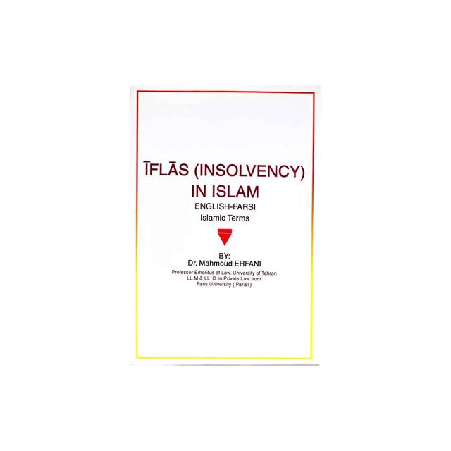 IFLASINSOLVENCY IN ISLAM ENGLISH- FARSI ISLAMIC TERMS