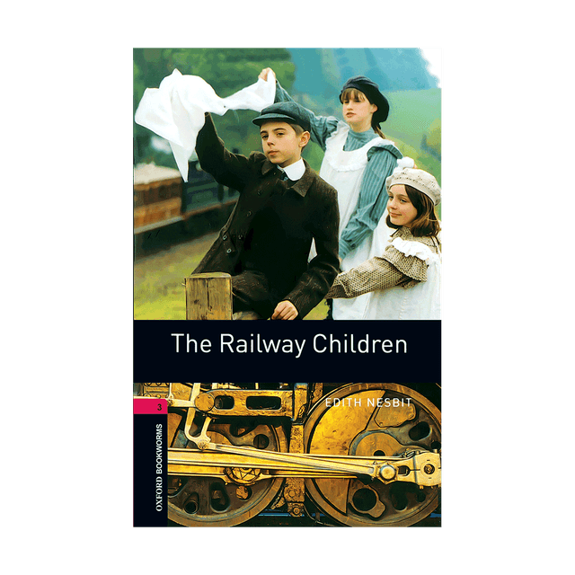 خرید کتاب Oxford Bookworms 3 The Railway Children