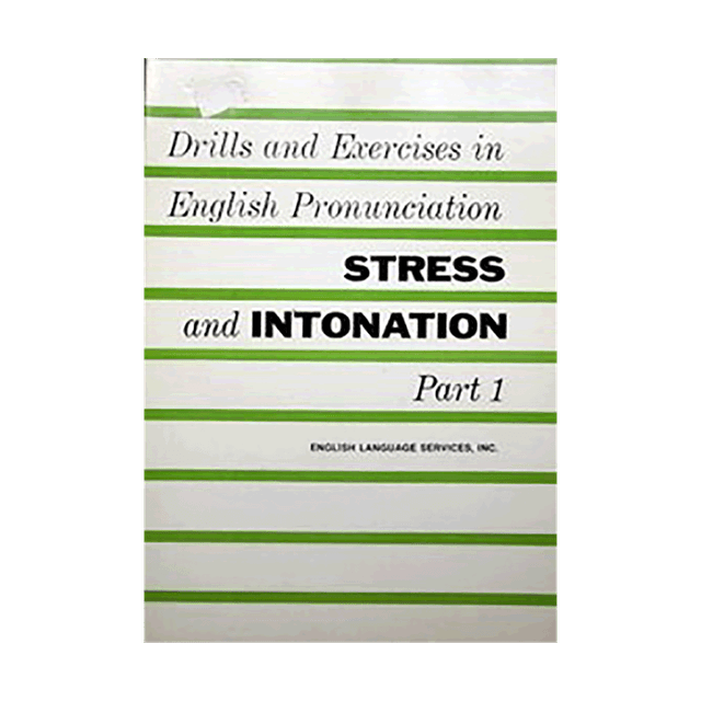 خرید کتاب Drills and Exercises in English Pronunciation Stress and Intonation Part 1