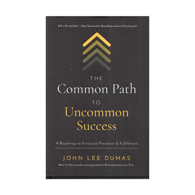کتاب The Common Path to Uncommon Success