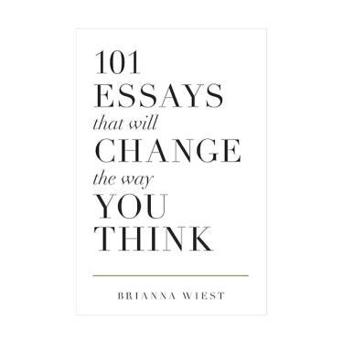 کتاب 101 Essays That Will Change the Way You Think