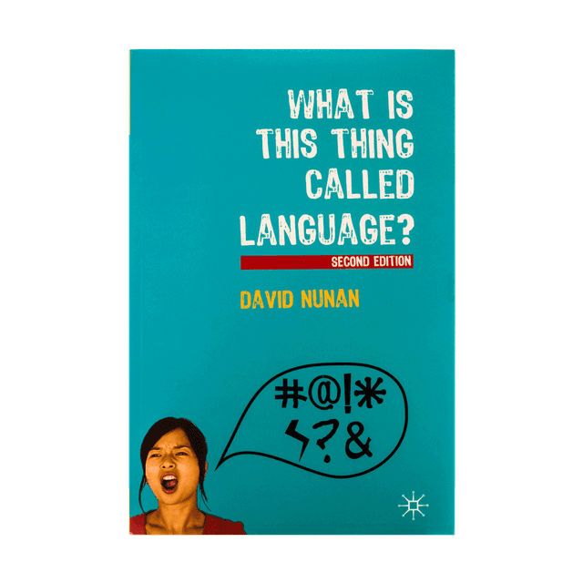 خرید کتاب What Is This Thing Called Language? 2nd Edition