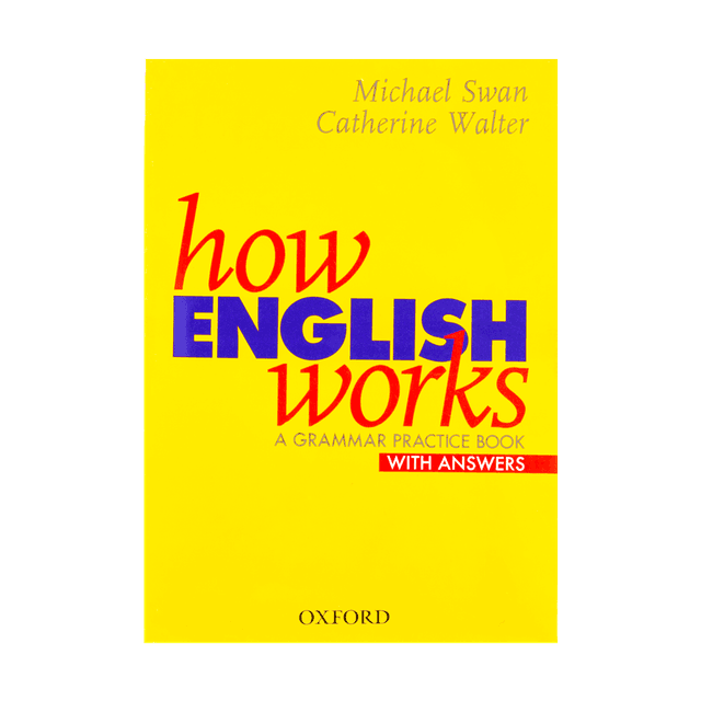 How English Works a grammar practice book