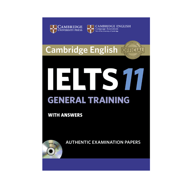  Cambridge IELTS 11 General