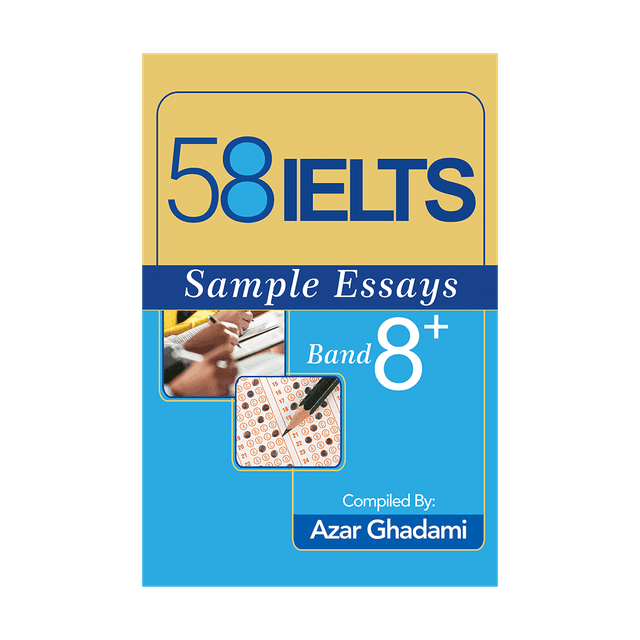 خرید کتاب 58IELTS Sample Essays Band 8
