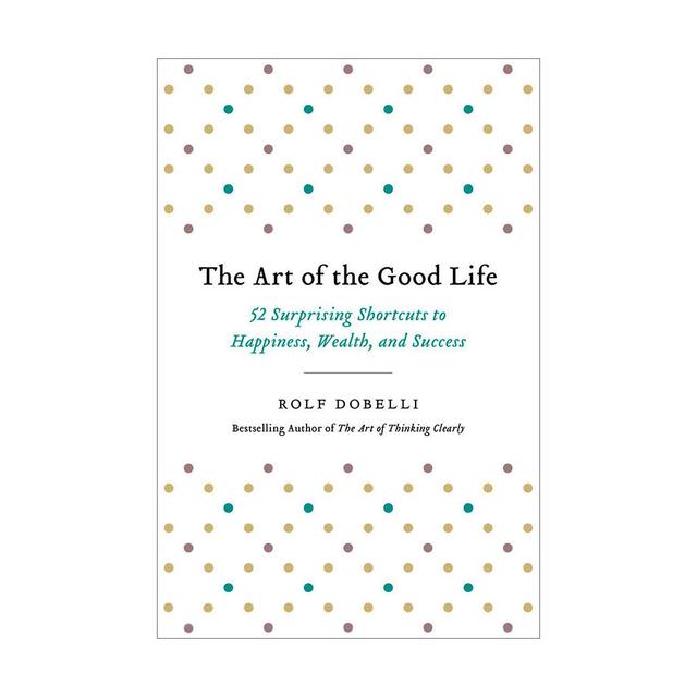 خرید کتاب The Art of the Good Life