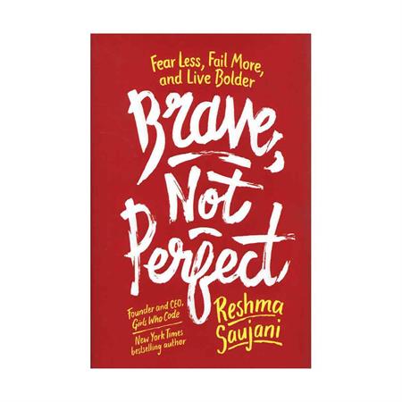 Brave-Not-Perfect-Reshma-Saujani_2