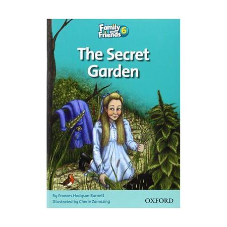 Family and Friends Readers 6: The Secret Garden English Book