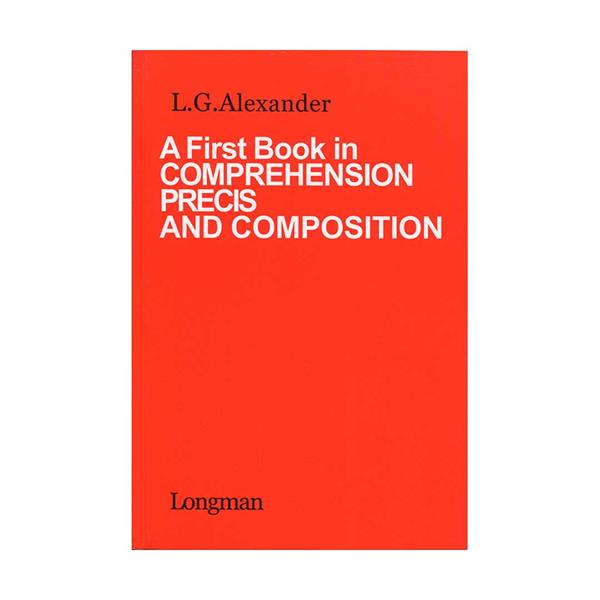 A First Book in Comprehension Precis and Composition English Reading Book
