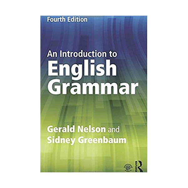An Introduction to English Grammar 4th-Nelson english grammar book