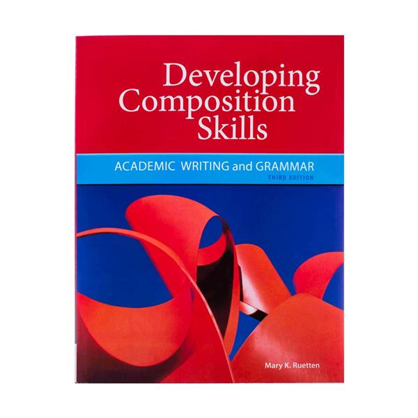 Developing Composition Skills 3rd Edition English Writing Book