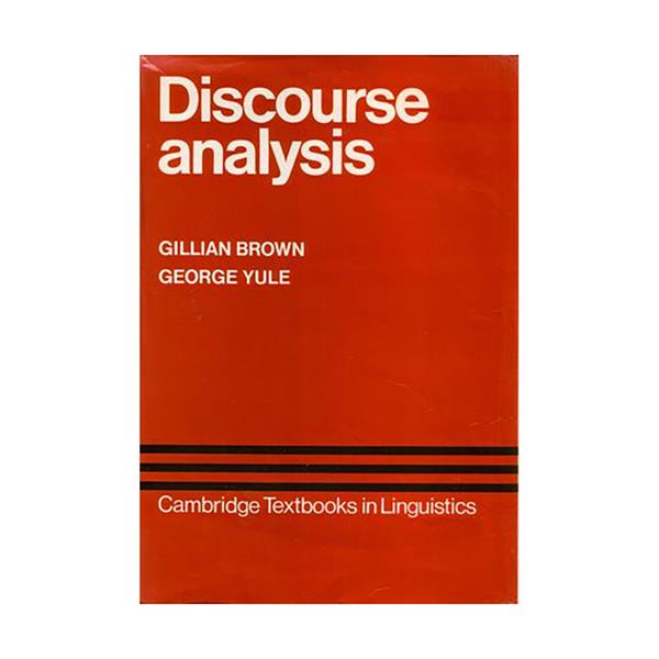 Discourse Analysis  Discourse Analysis (Cambridge Textbooks in Linguistics) english book