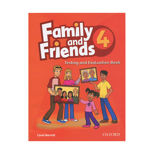 Family and Friends 4 Test  and  Evaluation English Book