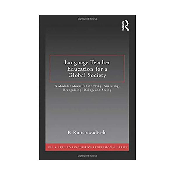 Language Teacher Education for a Global Society English Teaching Book