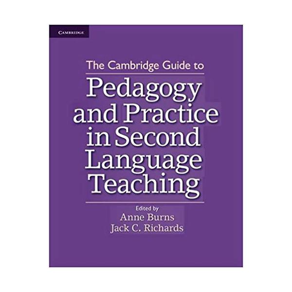 Pedagogy and Practice in Second Language Teaching