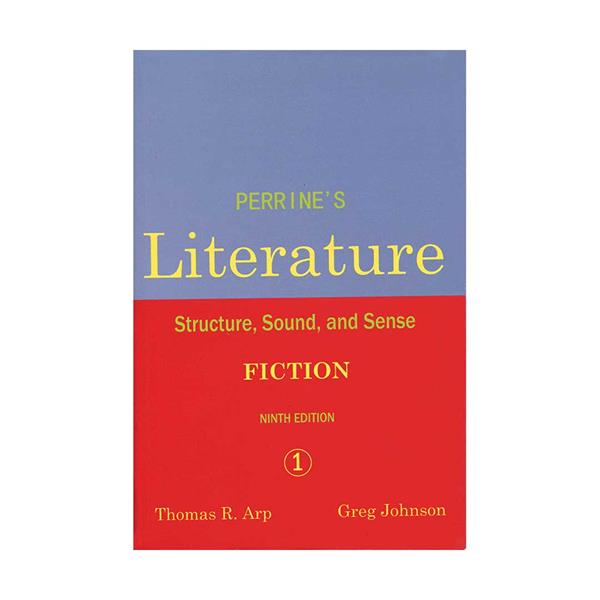 خرید کتاب Perrine's Literature 1 Fiction: Structure, Sound, and Sense (9th Edition)