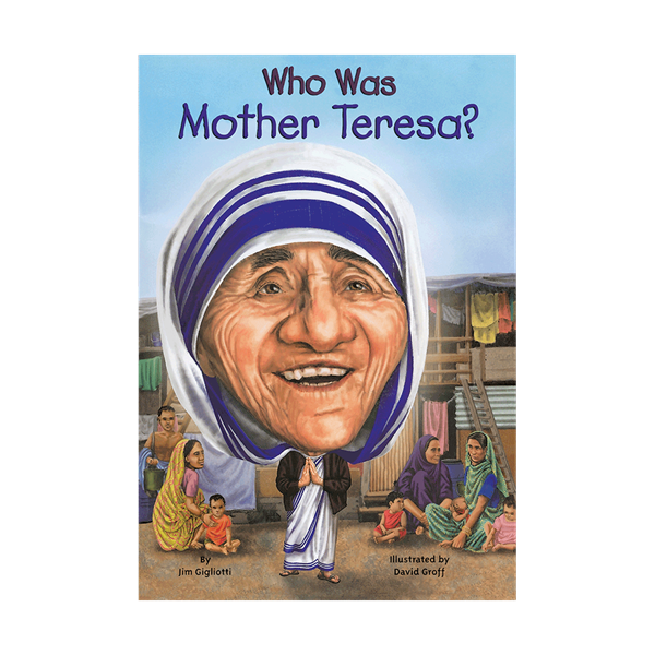 Who Was Mother Teresa book