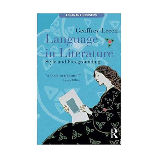 Language in Literature Style and Foregrounding English Teaching Book