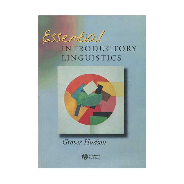 Hudson Essential Introductory Linguistics
