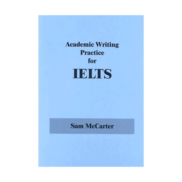 خرید کتاب Academic Writing Practice for IELTS