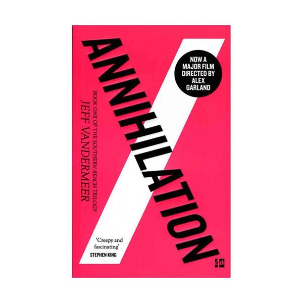 خرید رمان انگلیسی  Annihilation - Southern Reach 1 